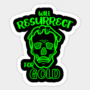 Will Resurrect for Gold Necromancer Skull Dungeon Tabletop RPG TTRPG Funny Sticker
